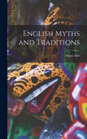 English Myths and Traditions