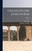 Geschichte Der Juden in Rom; Volume 1