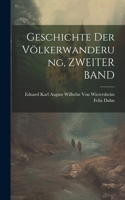 Geschichte Der Völkerwanderung, ZWEITER BAND