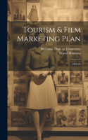 Tourism & Film Marketing Plan