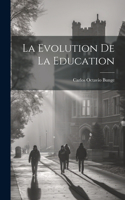 Evolution de la Education