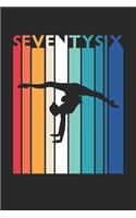 Gymnastics Notebook for 76 Year Old Women and Men - Vintage Gymnastics Journal - 76th Birthday Gift for Gymnast Diary