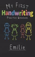 My first Handwriting Practice Workbook Emilie