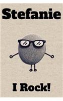 Affirmation Journal Stefanie I Rock!