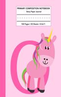 Primary Composition Notebook: Letter O Initial Unicorn Monogram Pink Purple Story Note Book w/ Writing, Drawing & Picture Space - Cute Draw and Write Journal with Dashed Midline 