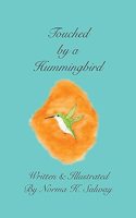 Touched by a Hummingbird
