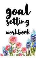 Goal Setting Workbook