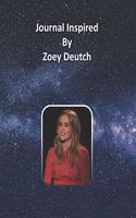 Journal Inspired by Zoey Deutch