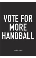 Vote For More Handball