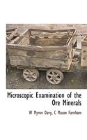 Microscopic Examination of the Ore Minerals