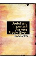 Useful and Important Answers Freely Given: (English)