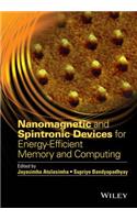 Nanomagnetic and Spintronic Devices for Energy-Efficient Memory and Computing