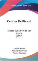 Oeuvres De Rivarol