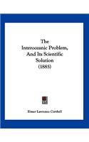 The Interoceanic Problem, And Its Scientific Solution (1885)