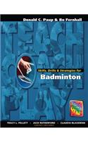 Skills, Drills & Strategies for Badminton