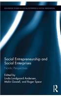 Social Entrepreneurship and Social Enterprises