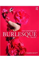 The Costumes of Burlesque