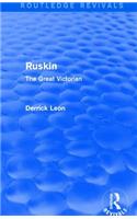 Ruskin (Routledge Revivals)