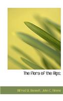 The Flora of the Alps;