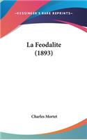 La Feodalite (1893)