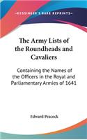 The Army Lists of the Roundheads and Cavaliers