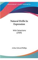 Natural Drills In Expression