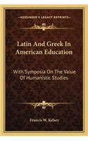 Latin and Greek in American Education