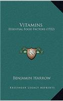 Vitamins: Essential Food Factors (1922)