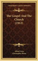 The Gospel and the Church (1912)