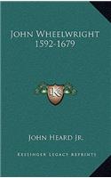 John Wheelwright 1592-1679