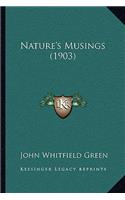 Nature's Musings (1903)
