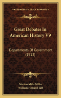 Great Debates In American History V9