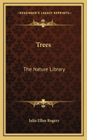 Trees: The Nature Library