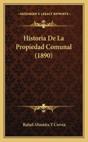 Historia De La Propiedad Comunal (1890)