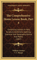 The Comprehensive Home Lesson Book, Part 4
