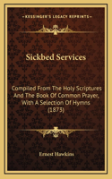 Sickbed Services