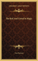 The Real And Unreal In Magic
