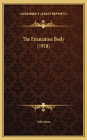 The Emanation Body (1918): (English)