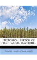 Historical Sketch of First Parish, Haverhill