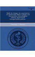 Death by Design: An Examination of Historically Black Colleges and Universities Intercollegiate Athletic Department Transportation Poli
