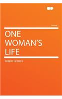 One Woman's Life