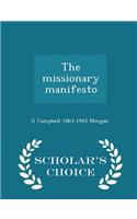 Missionary Manifesto - Scholar's Choice Edition