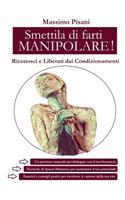 Smettila Di Farti Manipolare