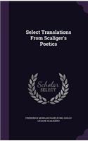 Select Translations from Scaliger's Poetics