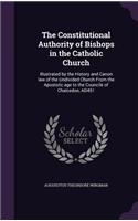 The Constitutional Authority of Bishops in the Catholic Church