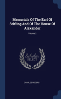 Memorials Of The Earl Of Stirling And Of The House Of Alexander; Volume 2