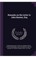 Remarks on the Letter to John Buxton, Esq