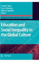 Education and Social Inequality in the Global Culture