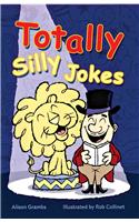 Totally Silly Jokes