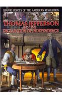 Thomas Jefferson and the Declaration of Independence